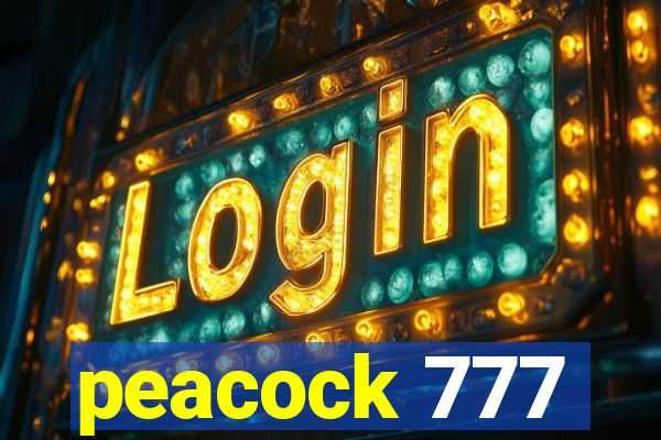 peacock 777